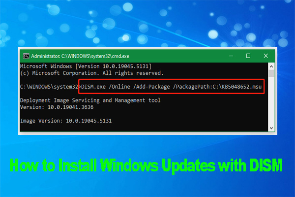 Discover How To Install Windows Updates With DISM Command