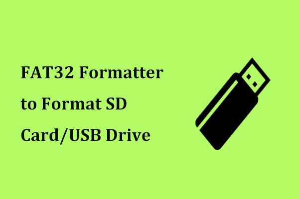 The Best Formatter to Format SD Card/USB Drive - MiniTool Partition Wizard