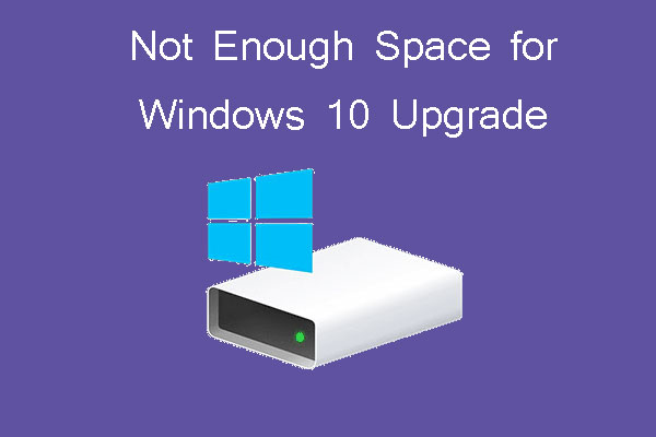 Solved: Not Enough Space for Win 10 Upgrade or Anniversary Update ...