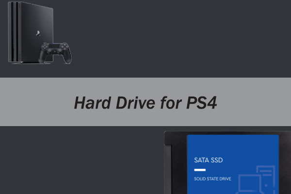 Hard Drive for PS4: Internal vs External One - MiniTool Partition
