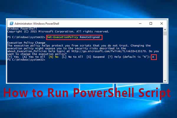 How To Run Powershell Script On Windows 10 Full Guide Minitool Partition Wizard 8845