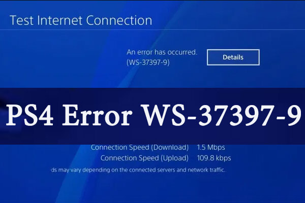 4 Solutions to Fix an Error Has Occurred PS4 Sign in Error