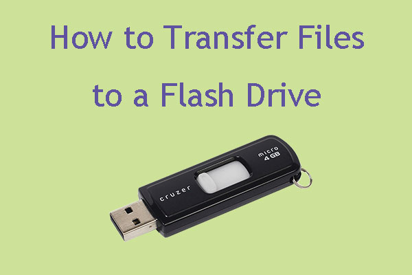 https://www.partitionwizard.com/images/uploads/2020/06/transfer-files-to-flash-drive-thumbnail.jpg