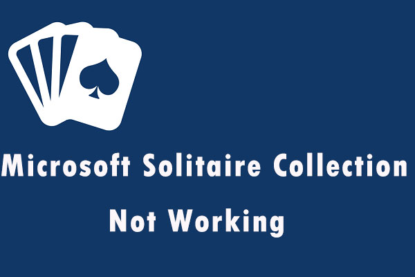 Microsoft Solitaire collection won't open in Windows 11/10