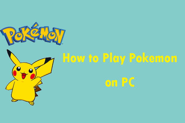 How To Play Pokemon Games On PC