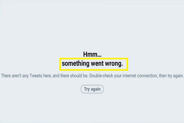 Twitter fora do ar? Site exibe mensagem 'Something went wrong