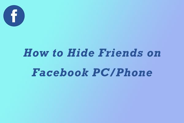 how-to-hide-friends-on-facebook-on-pc-or-phone-follow-this-post