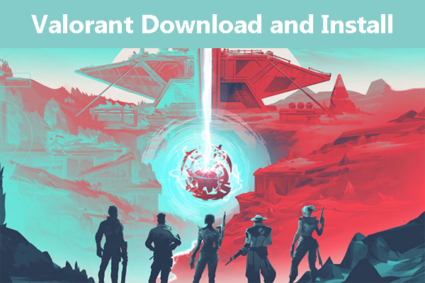 How to download VALORANT
