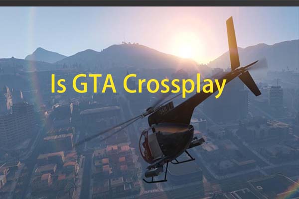 Is GTA Online Crossplay?