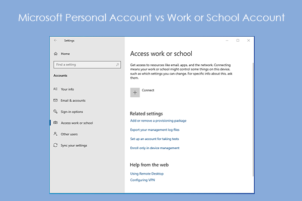 What's the difference between a “work or school account” and a