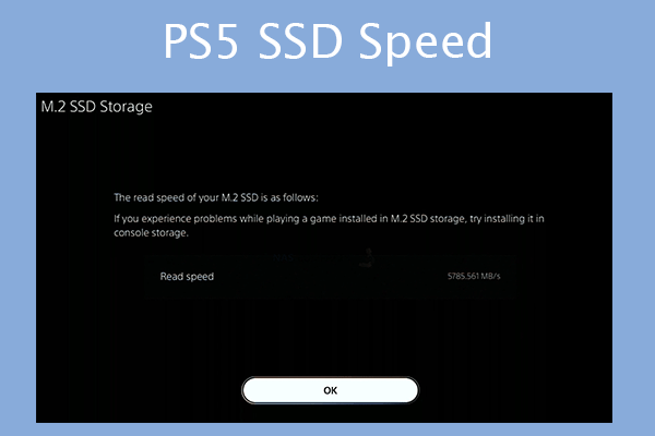 Långiver kandidatskole Stat PS5 SSD Speed Test: Choose the Best SSD for Your PS5 - MiniTool Partition  Wizard