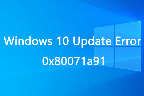 How To Fix Windows 10 Update Error 0x80071a91 8966