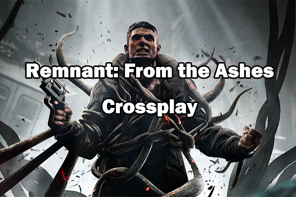 Is Remnant 2 cross-platform?
