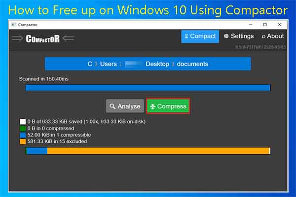 how-to-free-up-space-on-windows-10-using-compactor-solved-minitool