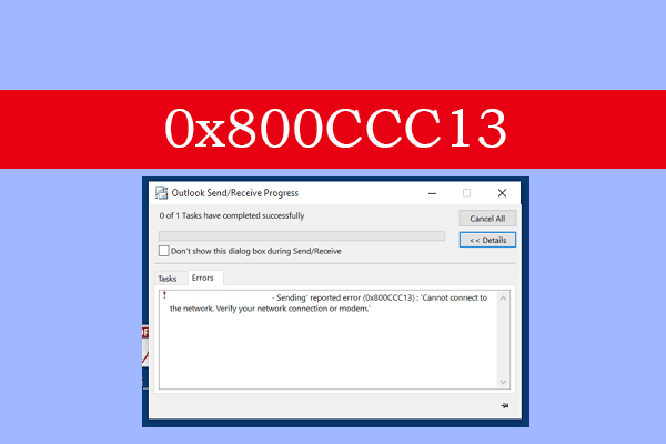 8 Methods To Fix The Outlook Error 0x800ccc13