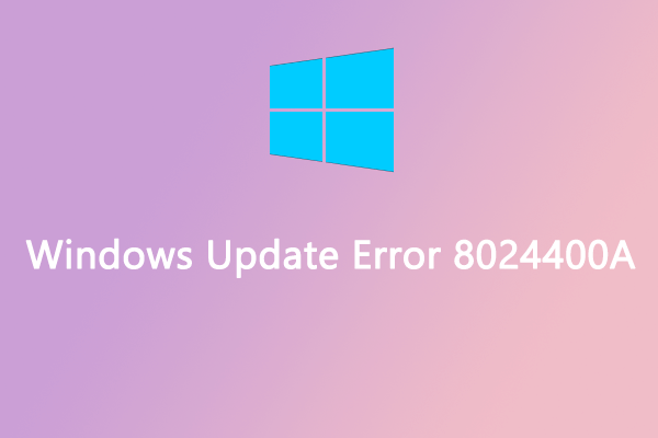 Bothered By Windows Update Error Code 8024400A? Fix It Now