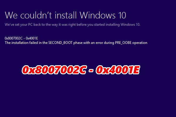 [4 Fixes] Windows Installation Error 0x8007002C - 0x4001E