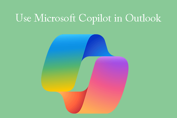 How to Enable and Use Microsoft Copilot in Outlook