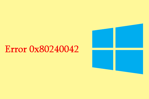 How to Fix Windows Update Error Code 0x80240042 [Full Guide]