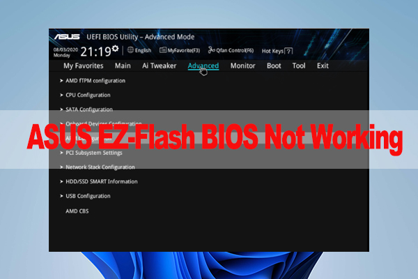 How to Fix the ASUS EZ-Flash BIOS Not Working? [5 Methods]