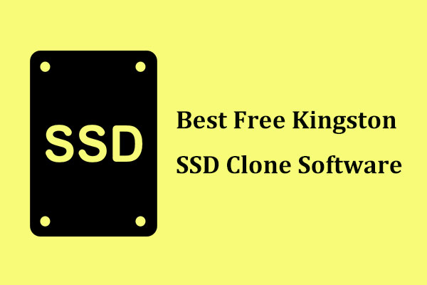 Best Free Kingston SSD Clone (Focus on Clone Disk)