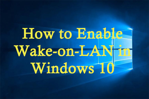 wake on lan windows 10 anydesk