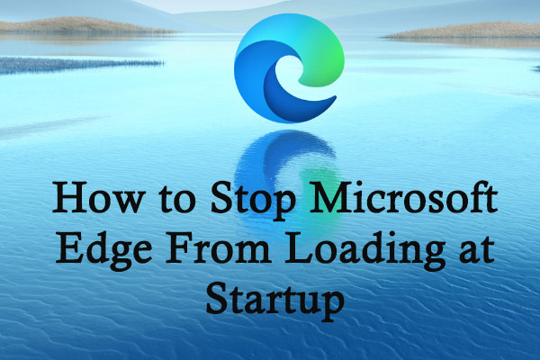 remove microsoft edge from startup