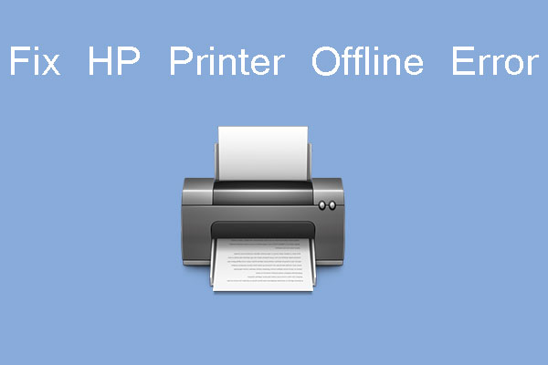 5 Methods To Fix Hp Printer Offline Error On Windows 10 9215