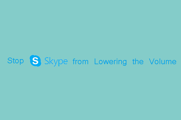 skype lowers game volume