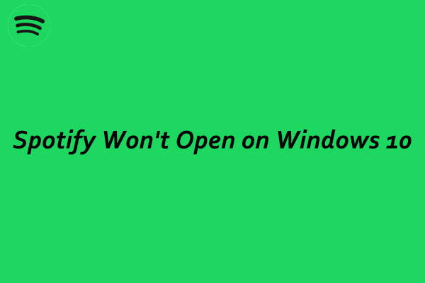 spotify not opening windows 10