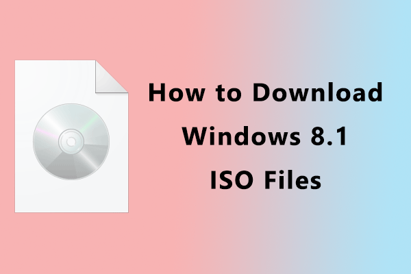 How To Download Windows 8 8 1 Iso Files Here Is The Guide