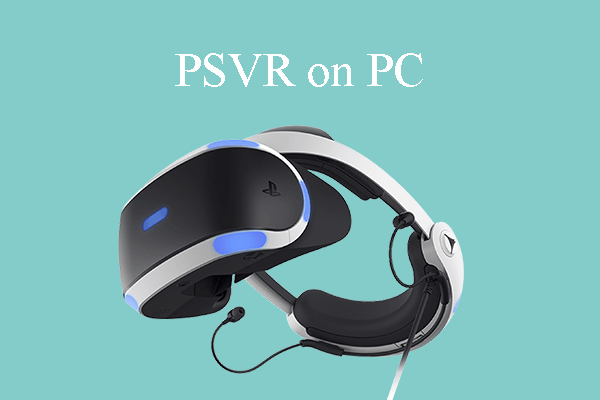 Can You Use PSVR How To Use PlayStation VR On PC 