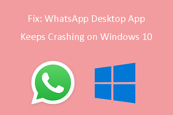 whatsapp desktop crash after windows update