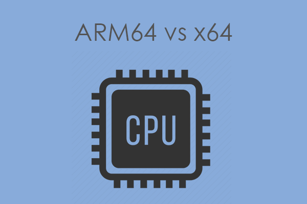 ARM64 Vs X64 What s The Difference 