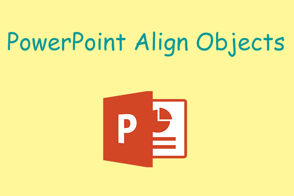 top-3-ways-to-align-objects-in-powerpoint-full-and-simple