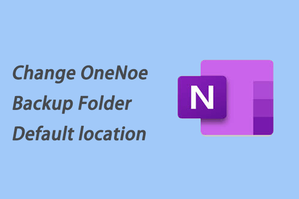 how-to-change-the-default-location-of-onenote-backup-folder