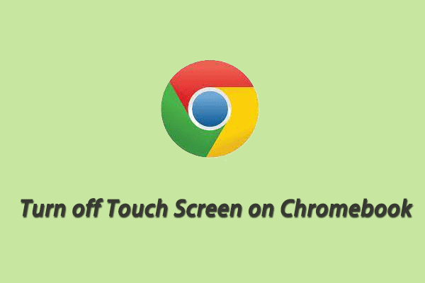 how-to-turn-off-touch-screen-on-chromebook-in-a-simply-way