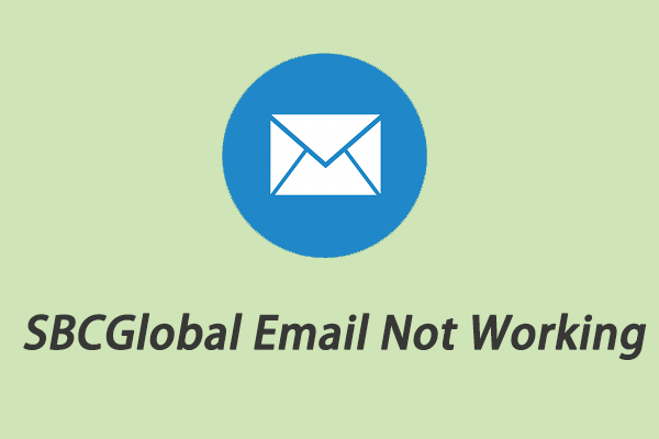 sbcglobal-email-not-working-here-are-fixes