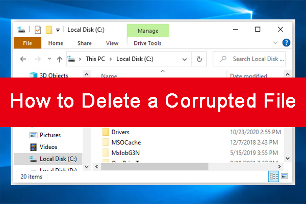 How To Delete A Corrupted File On Windows 10 11 6 Easy Ways 