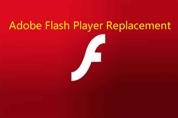 Top 8 Free Adobe Flash Player Replacements Or Alternatives