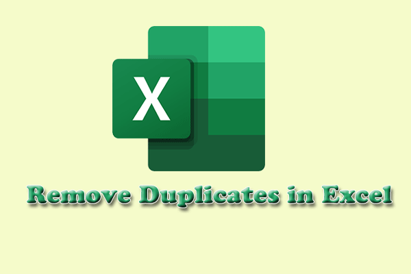 How To Remove Duplicates In Excel Three Methods For You