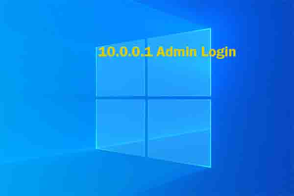 10 0 0 1 Steps To Log In To It And Tips For Fixing Login Failure