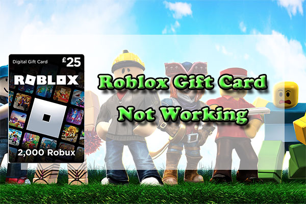 Roblox Gift Card Not Working Here re Some Solutions 