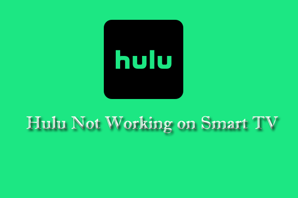 hulu-not-working-on-smart-tv-here-re-some-solutions