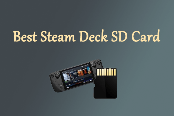 what-is-the-best-sd-card-for-your-steam-deck-answered