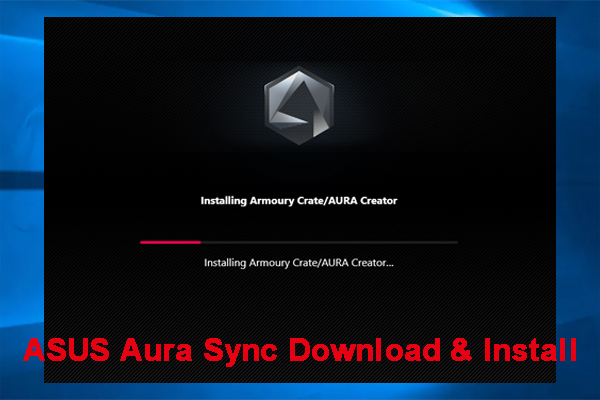 ASUS Aura Sync & Install for Windows 10/11 | Get Now!