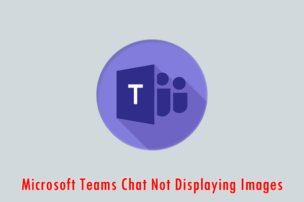 how-to-repair-microsoft-teams-chat-not-displaying-images