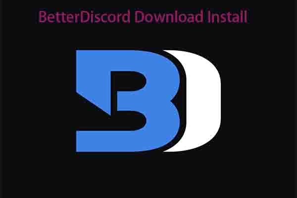 BetterDiscord Download For Windows PCs Full Guide   Betterdiscord Download Install Thumbnail 