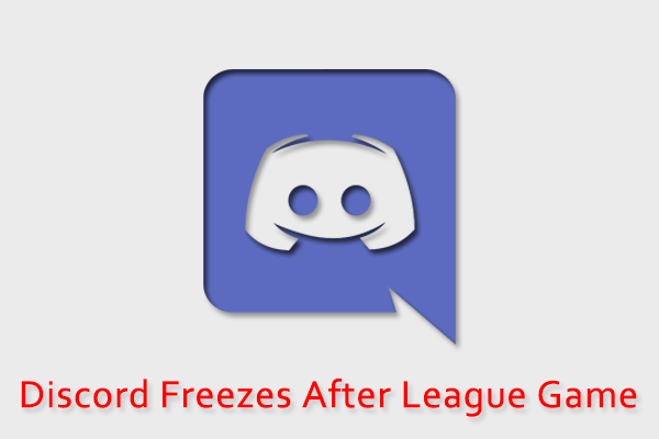 how-to-troubleshoot-discord-freezes-after-league-game-issue