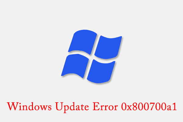 Try These Methods To Fix Windows Update Error 0x800700a1